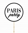 Табличка для фотосессии "Paris party" (033901)