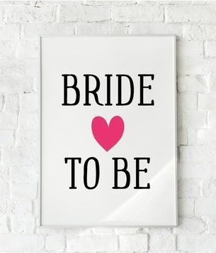 Постер "Bride to be" на дівич-вечір (2 розміри) без рамки B705 фото
