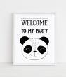 Постер с пандой "WELCOME TO MY PARTY" 2 размера (50-68)