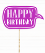 Фотобутафория на день рождения - табличка "Happy Birthday" (02526)