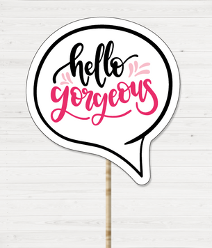 Табличка для фотосессии "Hello gorgeous" G2 фото
