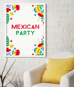 Декор-постер для мексиканской вечеринки "Mexican Party" 2 размера без рамки (04196) 04196 фото