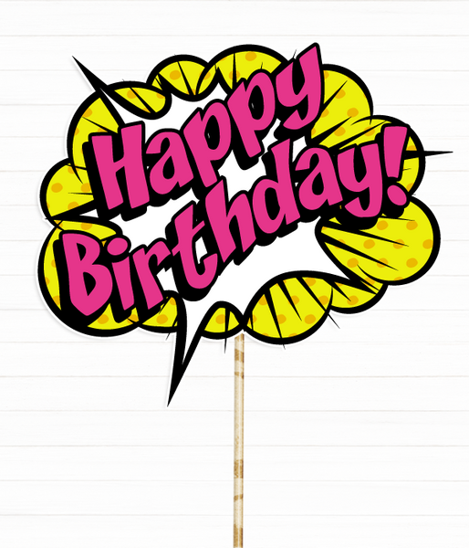 Фотобутафория на день рождения - табличка "Happy Birthday" комикс (03270) 03270 фото
