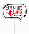 Табличка для фотосессии на День Святого Валентина "I'M WITH CUPID" (VD-71)