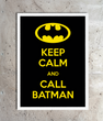 Постер для праздника "KEEP CALM AND CALL BATMAN" 2 размера (L976)
