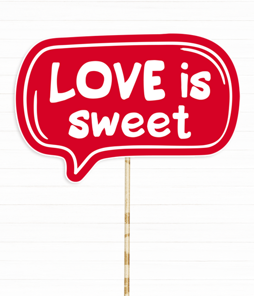 Табличка для весільної фотосесії "Love is sweet" (02906) 02906 фото