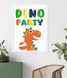 Постер для детского праздника с динозаврами "DINO PARTY" 2 размера без рамки (04077) 04077 фото 3