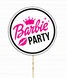 Фотобутафория-табличка для фотосессии "Barbie party" (B03215) B03215 фото 1