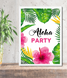 Постер для гавайской вечеринки "Aloha Party" 2 размера (03445) 03445 фото 1