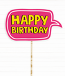 Фотобутафория на день рождения - табличка "Happy Birthday" (0903)