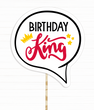 Табличка для фотосесії "BIRTHDAY KING" (B10) B10 фото