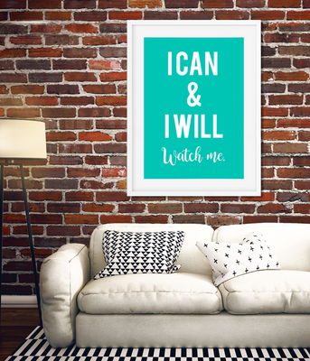Постер "I can & I will" (2 размера) 02543 фото