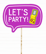 Табличка для фотосесії "Let's party" (050841) 050841 фото