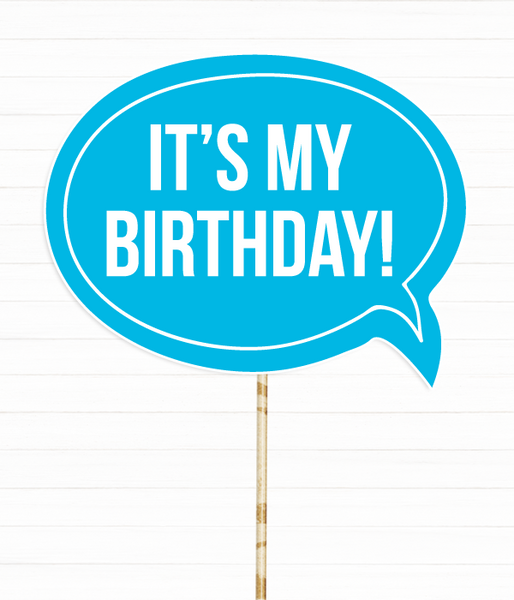 Табличка для фотосессии "It's my birthday!" (02570) 02570 фото