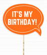 Табличка для фотосесії "It's my birthday!" (03001)