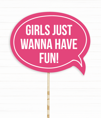 Табличка для фотосесії "Girls just wanna have fun" (02989) 02989 (1) фото