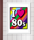 Плакат для вечірки I love 80s (2 розміри) 05082 (A3) фото 3